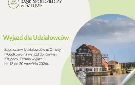 Zdjęcie do Wyjazd dla Udziałowc&oacute;w o/Orneta i f/Godkowo 